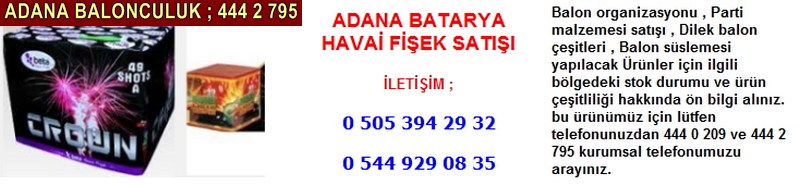 Adana batarya havai fişek satışı firması iletişim ; 0 544 929 08 35
