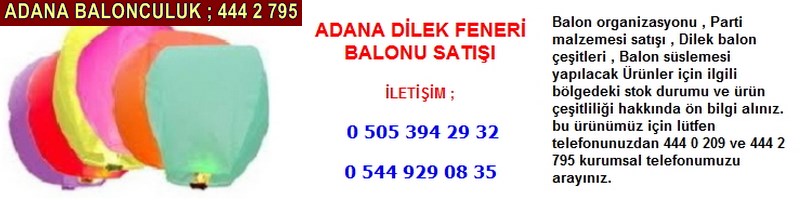 Adana dilek feneri balonu satışı firması iletişim ; 0 544 929 08 35