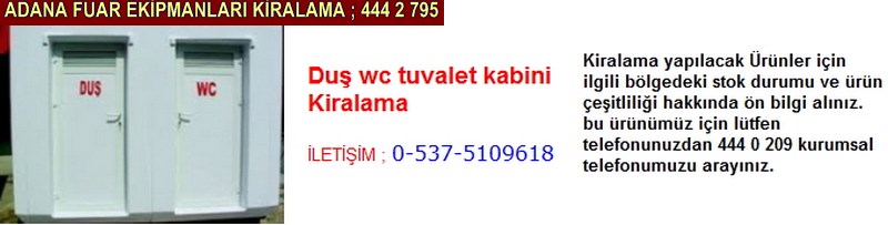 Adana duş wc tuvalet kabini kiralama firması iletişim ; 0 505 394 29 32