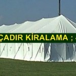 Adana kiralik-cadir-138 modelleri iletişim bilgileri ; 0 537 510 96 18