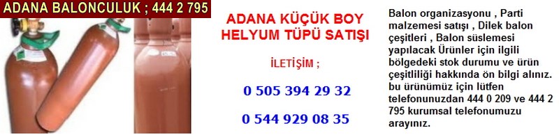 Adana küçük boy helyum tüpü satışı firması iletişim ; 0 544 929 08 35