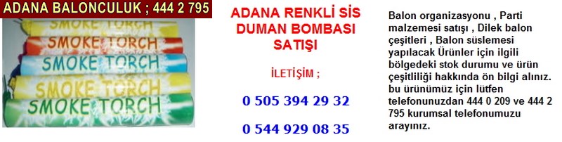 Adana renkli sis duman bombası satışı firması iletişim ; 0 544 929 08 35