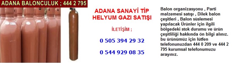 Adana sanayi tip helyum gazı satışı firması iletişim ; 0 544 929 08 35