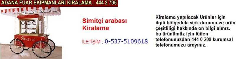 Adana simitçi arabası kiralama firması iletişim ; 0 505 394 29 32