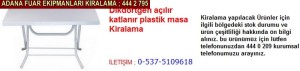Adana dikdörtgen açılır katlanır plastik masa kiralama firması iletişim ; 0 505 394 29 32