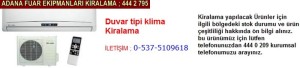 Adana duvar tipi klima kiralama firması iletişim ; 0 505 394 29 32