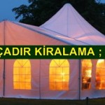 Adana kiralik-cadir-217 modelleri iletişim bilgileri ; 0 537 510 96 18