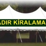 Adana kiralik-cadir-48 modelleri iletişim bilgileri ; 0 537 510 96 18