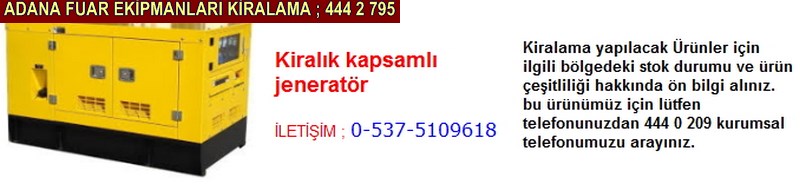 Adana kiralık kapsamlı jeneratör firması iletişim ; 0 505 394 29 32