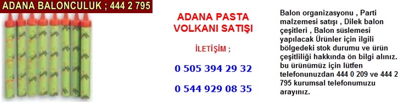 Adana pasta volkanı satışı firması iletişim ; 0 544 929 08 35